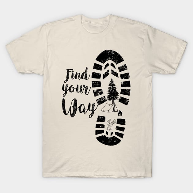 Find your Way Outdoor Hike Camping T-Shirt by BEEtheTEE